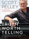 Cover image for Truth Worth Telling